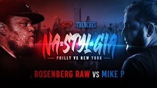 The Trenches Presents Rosenberg Raw (Philly) vs. Mike P (N.Y)