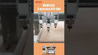 MISHI 1325 3-Process cnc router auto tool change atc machining for furniture making#cncrouter