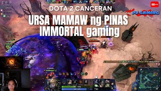 URSA MAMAW ng PINAS IMMORTAL gaming