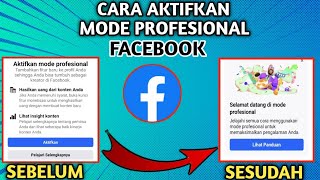 Cara Aktifkan Mode Profesional Facebook