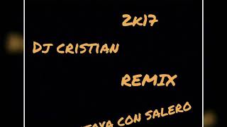 RUMBA PORTUGESA DJ CRISTIAN 2K18 REKIX DJ MONTOYA CON SALERO