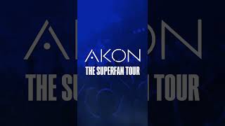 AKON: THE SUPERFAN TOUR | Live Nation GSA