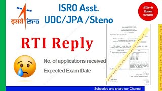 ISRO Assistant UDC JPA Steno | RTI Reply | Number of applications received 😥