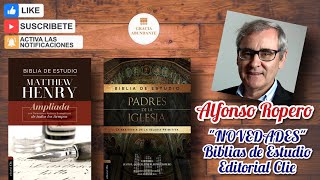 Alfonso Ropero / Biblias de estudio Los Padres de la Iglesia y Mensaje Profético / Matthew Henry