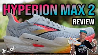 Brooks Hyperion Max 2 Review