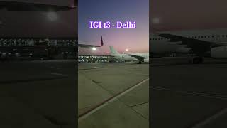 igi t3 delhi, sunrise 🌄#shortsvideo