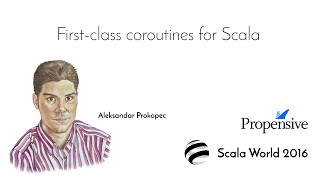 First-class Coroutines for Scala—Aleksandar Prokopec