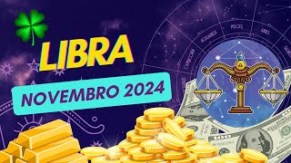 LIBRA ♎️ Novembro 2024 - PROFISSIONAL E FINANCEIRO!!♎️ ❤️️❤️️ Horóscopo