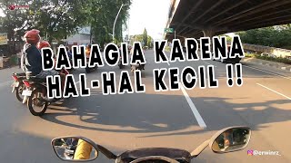 KAYAK GINI AJA BISA SENENG BANGET 🥰😇 !! BERSYUKUR HAL-HAL KECIL| #motovlog