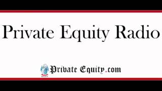 Private Equity Radio Interview #2 (Sample)