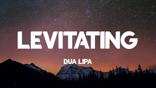 Levitating - Dua Lipa (Lyrics)