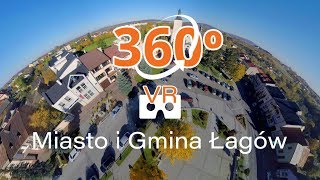 Miasto i Gmina Łagów - film sferyczny 360, video 360 4K, film z lotu ptaka