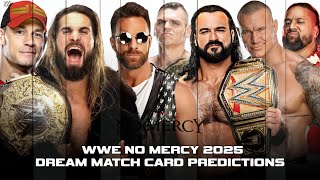 WWE NO MERCY 2025 DREAM MATCH CARD