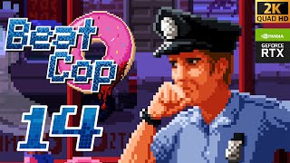 Beat cop - #14 CAMPAIGN [2K - Ultrawide - MaxSettings - No Commentary] 🚨🚔👮‍♂