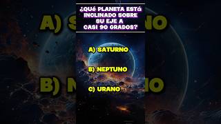 PARTE 4 | QUIZ ESPACIO 🚀 #quiz #trivia #shorts #conocimiento #curiosidades #datoscuriosos #sabiasque