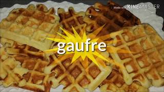 La recette des gaufres  طريقة تحضير كوفر