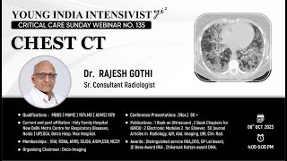 CHEST CT IN ICU PATIENTS: DR R GOTHI