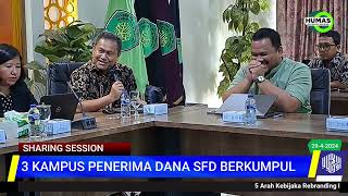 TIGA KAMPUS PENERIMA DANA BANTUAN SFD BERKUMPUL