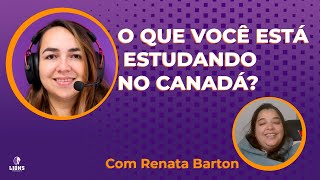 O que você está estudando no Canadá?