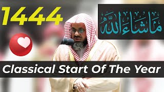 Classical Start of the New Islamic Year 1444 | Sheikh Shuraim | Beautiful Prayer