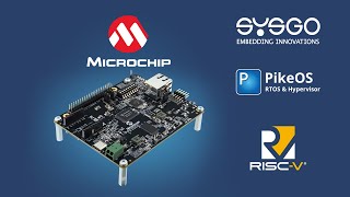 How to bring up SYSGO’s PikeOS on a PolarFire® RISC-V SoC | SYSGO & Microchip