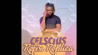 Celscius - Kure (Refix Replica Singles) 2021 Zimdancehall