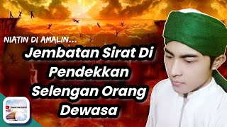 /JANGAN DI SEPELEKAN... Inilah salah satu amalan agar bisa melewati jembatan shiratal mustaqim