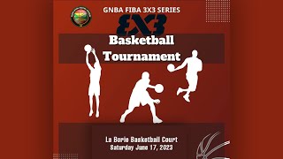 GNBA 3X3 Basketball Tournament