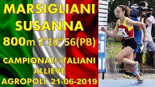 Susanna Marsigliani 800m 2m10s56 Campionati Italiani Allievi Agropoli 22 giugno 2019