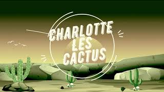 Charlotte - Les Cactus (ADAMTEK REMIX)