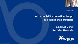 Webinar Bugnion - AI: CREATIVITÀ E BREVETTI AL TEMPO DELL’INTELLIGENZA ARTIFICIALE, 20 luglio 2022