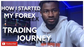 How I Started My Forex Trading Journey