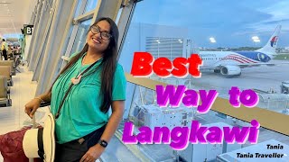 Penang To Langkawi by flight | Hotel in Langkawi | cheap airline in Malaysia