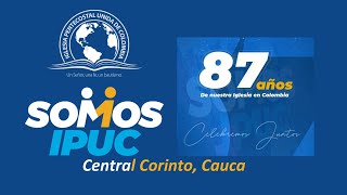 🔴Escuela Bíblica Dominical - IPUC 87 Años -12 Mayo 2024 - IPUC en VIVO - Predicas IPUC