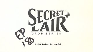 Artist Series: Rovina Cai - Secret Lair Sunday 180 #SLD #mtg #mtgsld