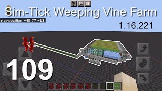 Minecraft Bedrock Tutorials(109) - How to build a Sim-Tick Weeping Vine Farm (1.16.221)