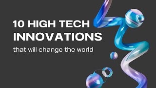 The future is here: Groundbreaking, innovative technologies. #Innovative #Innovative techs