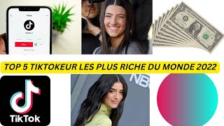 Tiktokeur les plus riche et célèbre du monde 2022(#top5)#2022