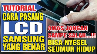 cara ganti lcd Samsung yang benar,, awas jangan sampe salah bisa nyesel,,,#tutorial #service #viral