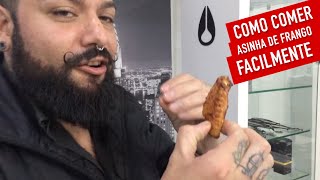 COMO COMER ASINHA DE FRANGO FACILMENTE