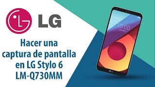 ¿Cómo hacer una captura de pantalla en LG Stylo 6 LM-Q730MM?