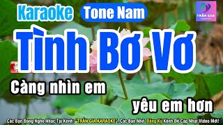 Tình Bơ Vơ Karaoke Tone Nam