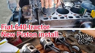 How to Fiat 640 tractor engine repair new Piston install Fiat 640 2010 model