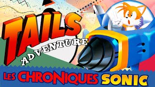 TAILS ADVENTURE (1995) - LES CHRONIQUES SAUNIQUES #33