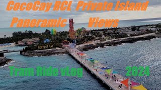 Cococay (Royal Caribbean Cruiseline Bahamas Private Island) Panoramic Views & Tram Ride vLog (2024)