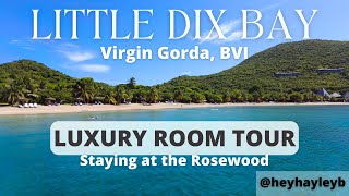 Rosewood Little Dix Bay Room Tour