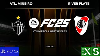 ATL MINEIRO VS RIVER PLATE | SEMIFINAL LIBERTADORES [FC 25]