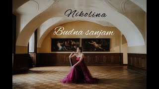 Nikolina - Budna sanjam (Official video)