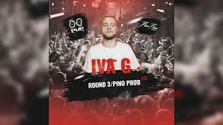 IVA G ROUND 3 (1/2 PVPFLOWSEASON2)