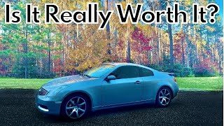 Is The G35 Coupe A Good First Car???